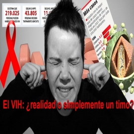 VIH y Sida. Un hecho o un fraude?