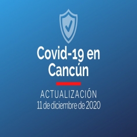Casos coronavirus en Cancún, hoy 11 de diciembre de 2020
